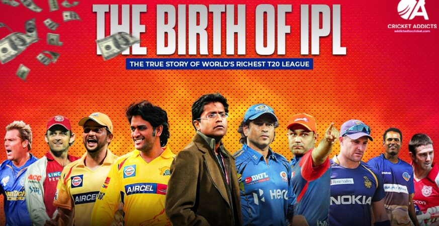 How IPL started - The Birth
